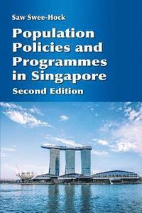 bokomslag Population Policies and Programmes in Singapore