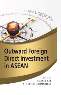 bokomslag Outward Foreign Direct Investment in ASEAN