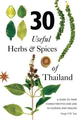 bokomslag 30 Useful Herbs & Spices of Thailand