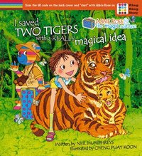 bokomslag Abbie Rose and the Magic Suitcase: I Saved Two Tigers With a Really Magical Idea