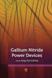 bokomslag Gallium Nitride Power Devices