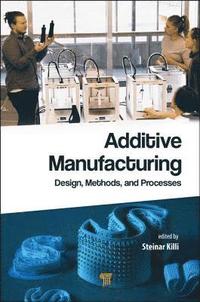 bokomslag Additive Manufacturing