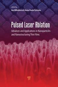 bokomslag Pulsed Laser Ablation