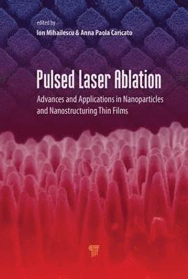 bokomslag Pulsed Laser Ablation