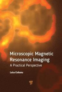 bokomslag Microscopic Magnetic Resonance Imaging