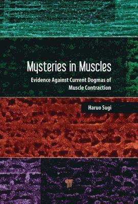 bokomslag Mysteries in Muscle Contraction