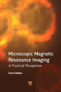 bokomslag Microscopic Magnetic Resonance Imaging