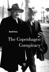 bokomslag The Copenhagen Conspiracy