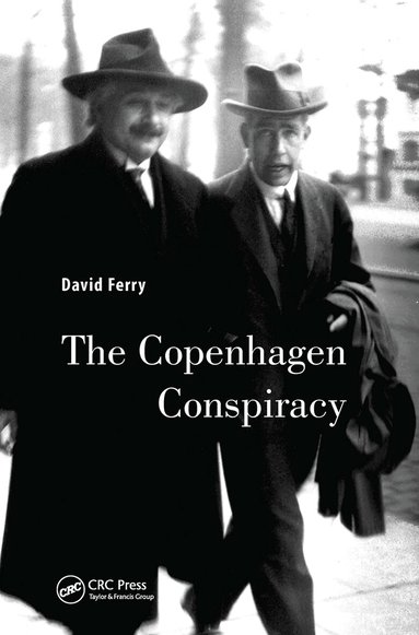 David Ferry - Copenhagen Conspiracy, Inbunden