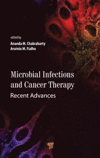 bokomslag Microbial Infections and Cancer Therapy
