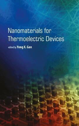 Yong X. Gan - Nanomaterials for Thermoelectric Devices, Inbunden
