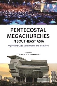 bokomslag Pentecostal Megachurches in Southeast Asia