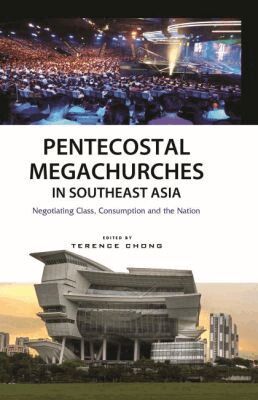 Terence Chong, Terence Chong - Pentecostal Megachurches in Southeast Asia, Häftad
