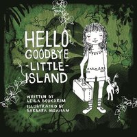 bokomslag Hello Goodbye Little Island