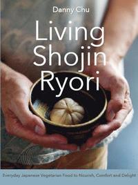 bokomslag Living Shojin Ryori