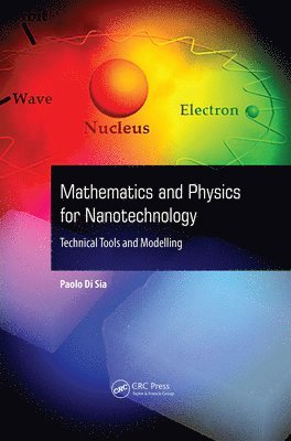 Mathematics and Physics for Nanotechnology 1