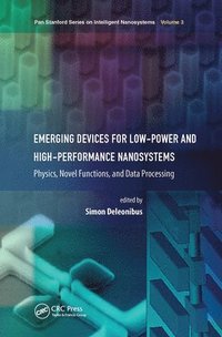 bokomslag Emerging Devices for Low-Power and High-Performance Nanosystems