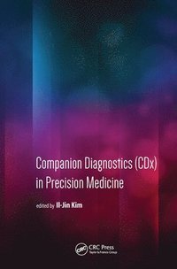 bokomslag Companion Diagnostics (CDx) in Precision Medicine