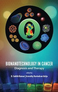 bokomslag Bionanotechnology in Cancer