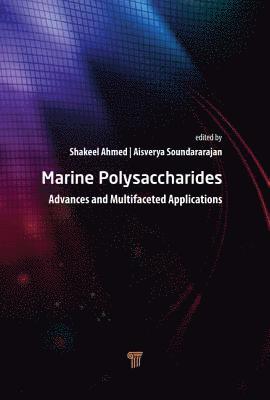 Shakeel Ahmed, Aisverya Soundararajan - Marine Polysaccharides, Inbunden