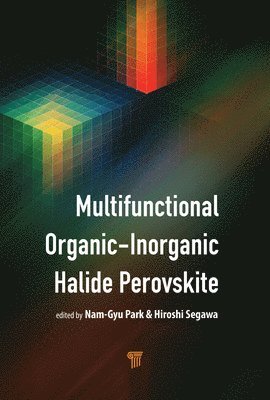 bokomslag Multifunctional Organic-Inorganic Halide Perovskite