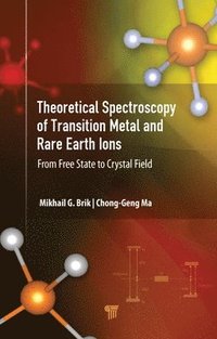 bokomslag Theoretical Spectroscopy of Transition Metal and Rare Earth Ions