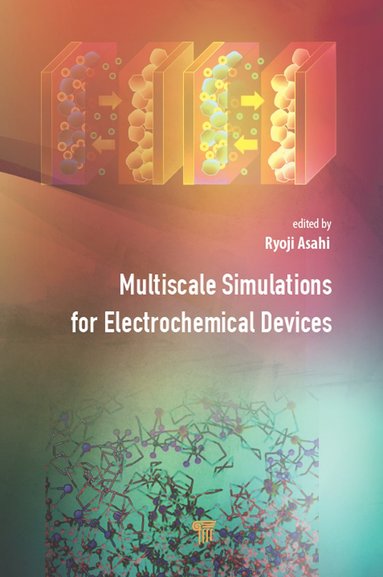 bokomslag Multiscale Simulations for Electrochemical Devices