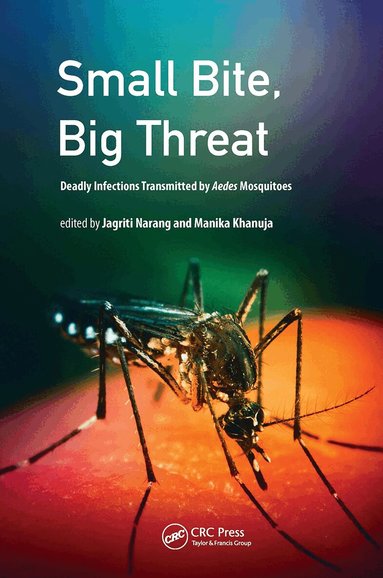 Jagriti Narang, Manika Khanuja - Small Bite, Big Threat, Inbunden