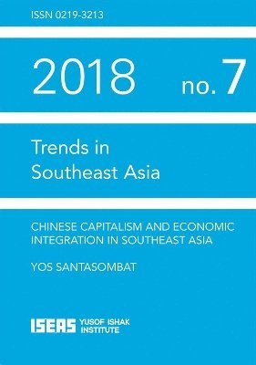 bokomslag Chinese Capitalism and Economic Integration in Southeast Asia