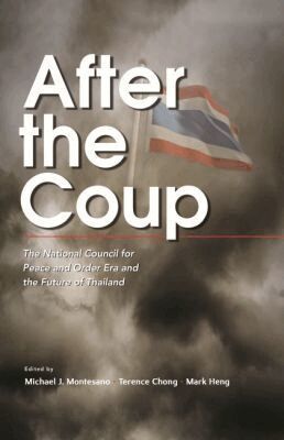 Michael J. Montesano, Terence Chong, Mark Heng - After the Coup, Häftad