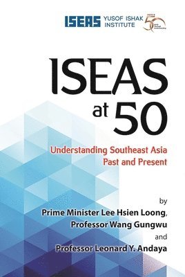 ISEAS at 50 1