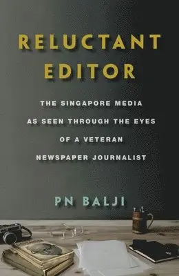 Pn Balji - Reluctant Editor, Häftad. Tillgänglighet: Lägg i varukorg