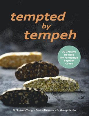 Tempted by Tempeh 1