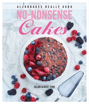 AllanBakes Really Good No-Nonsense Cakes 1