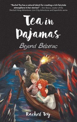 Tea In Pajamas: Beyond Belzerac 1