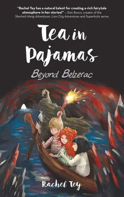 Rachel Tey - Tea In Pajamas: Beyond Belzerac, Häftad. Tillgänglighet: Lägg i varukorg