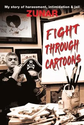 Zunar - Fight Through Cartoons, Häftad. Tillgänglighet: Lägg i varukorg