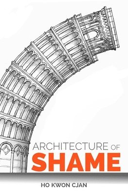 bokomslag Architecture of Shame