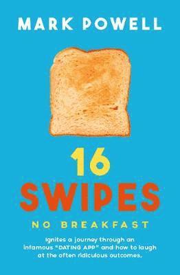 bokomslag 16 Swipes No Breakfast