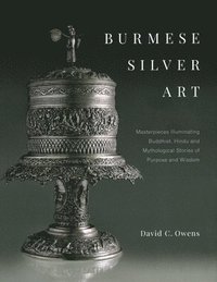 bokomslag Burmese Silver Art