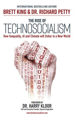 The Rise of Technosocialism 1
