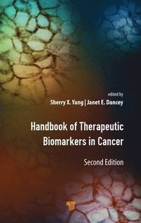 bokomslag Handbook of Therapeutic Biomarkers in Cancer