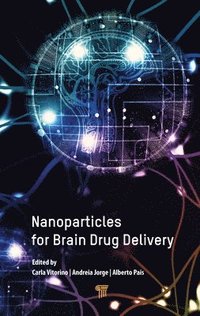 bokomslag Nanoparticles for Brain Drug Delivery