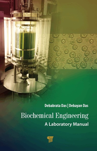Debabrata Das, Debayan Das - Biochemical Engineering, Inbunden