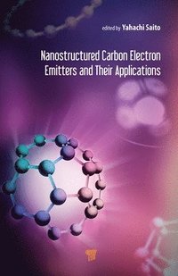 bokomslag Nanostructured Carbon Electron Emitters and Their Applications