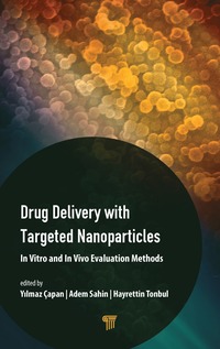 bokomslag Drug Delivery with Targeted Nanoparticles