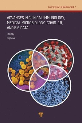 bokomslag Advances in Clinical Immunology, Medical Microbiology, COVID-19, and Big Data
