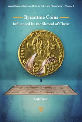 Byzantine Coins Influenced by the Shroud of Christ