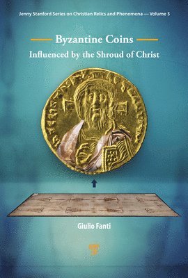 Byzantine Coins Influenced by the Shroud of Christ 1