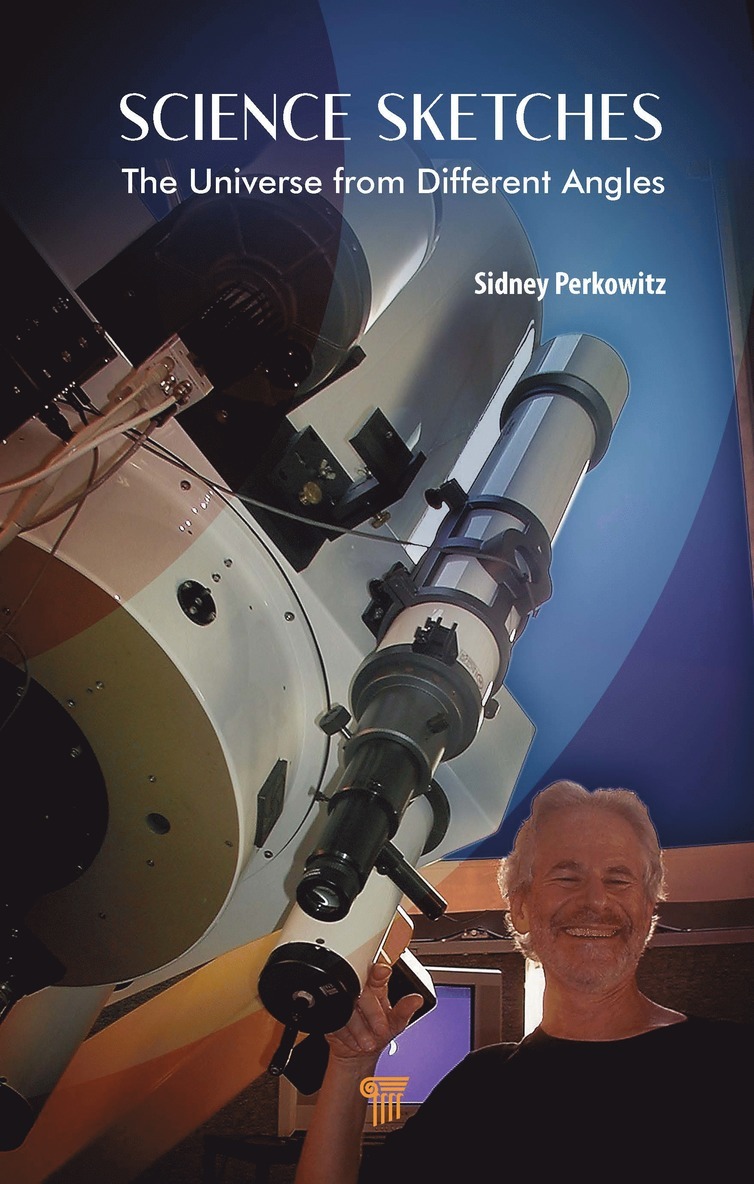 Sidney Perkowitz, U.S.A.) Perkowitz, Sidney (Emory University - Science Sketches, Inbunden